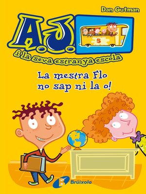 cover image of La mestra Flo no sap ni la o!